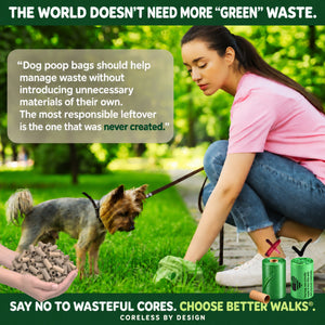 Woman crouching beside a small dog on grass. The message promotes coreless dog waste bags as a way to avoid unnecessary paper tubes.