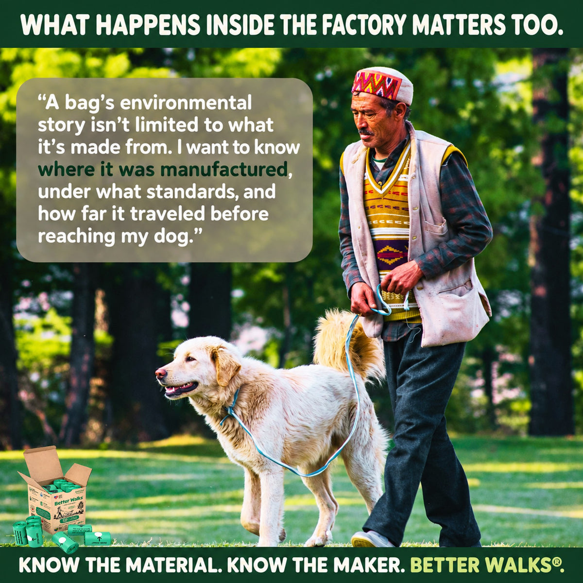 Man walking a golden retriever. The message asks where dog waste bags are manufactured, under what standards and how far they travel.
